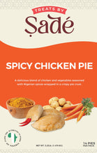 Load image into Gallery viewer, Spicy Chicken Sade's Pie (14-Pies or 4-Pies)